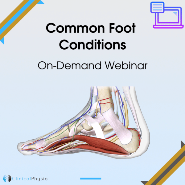 Common Foot Conditions On-Demand Webinar