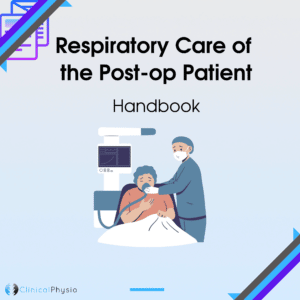 Respiratory Care of the Post-Op Patient Handbook