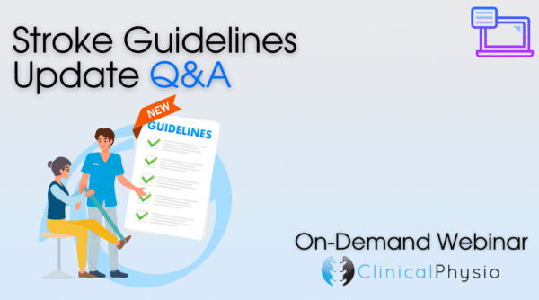 UK Clinical Guidelines for Stroke | Clinical Physio