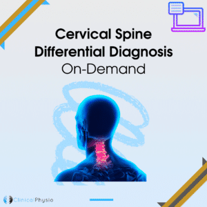Cervical Spine Differential Diagnosis On-Demand Webinar