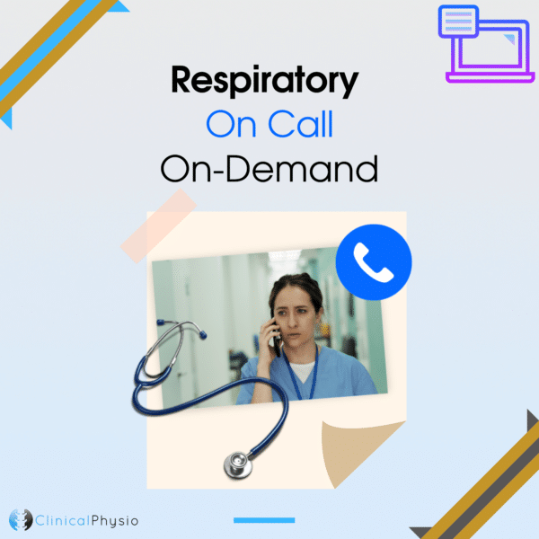 Respiratory On-Call On-Demand Webinar