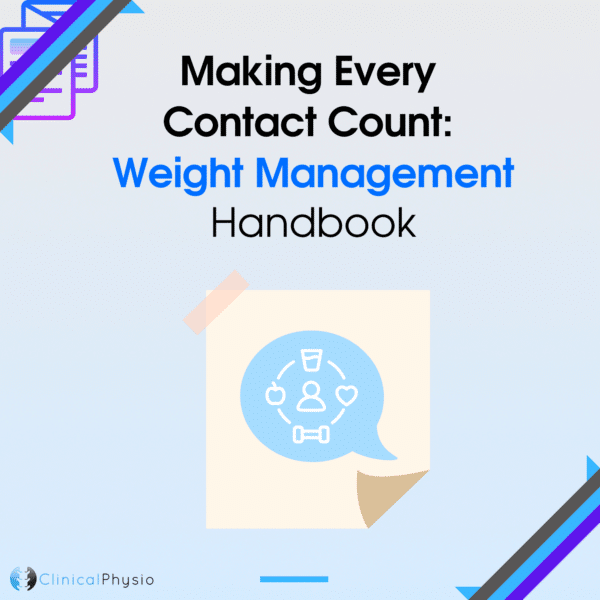 Making Every Contact Count: Weight Management Handbook