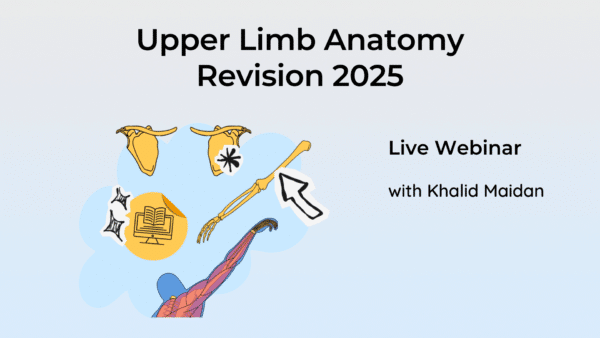 Upper Limb Anatomy LIVE Webinar