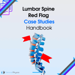 Lumbar Spine Red Flag Case Studies Handbook