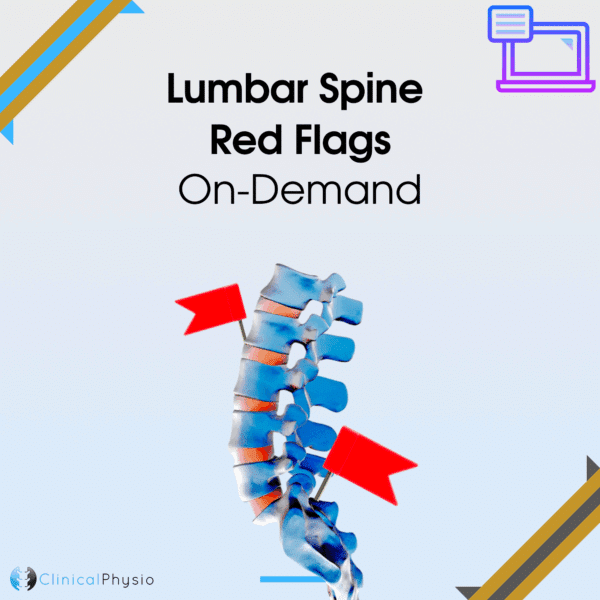Lumbar Spine Red Flags On-Demand Webinar