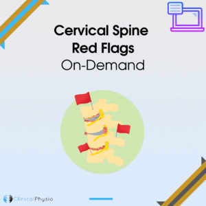Cervical Spine Red Flags On-Demand Webinar