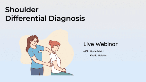 Shoulder Differential Diagnosis LIVE Webinar