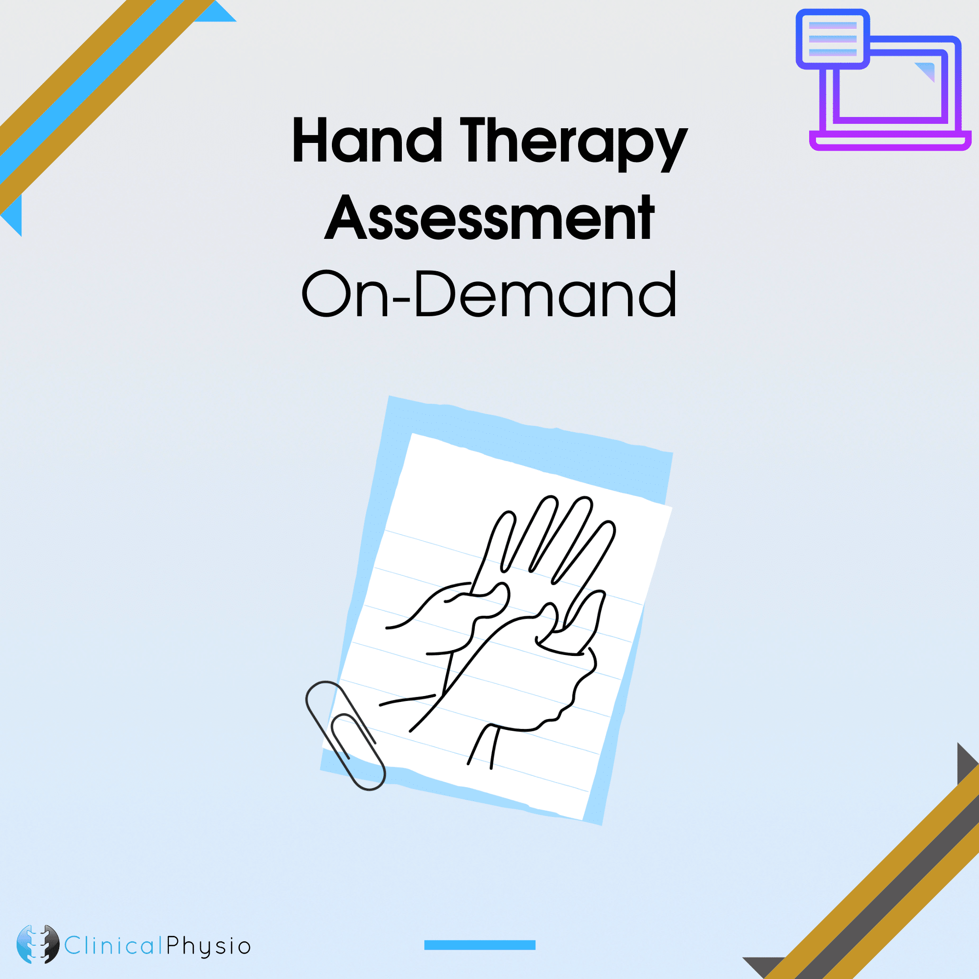 Hand Therapy Assessment On-Demand Webinar