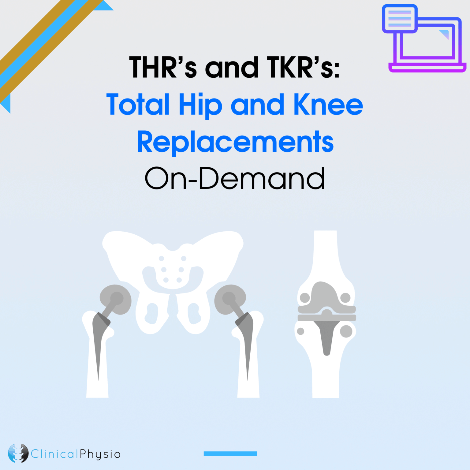 THR’s and TKR’s: Total Hip and Knee Replacements On-Demand Webinar ...