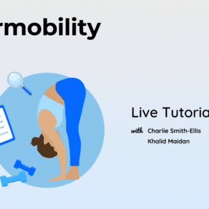 Hypermobility Part 1 LIVE Tutorial