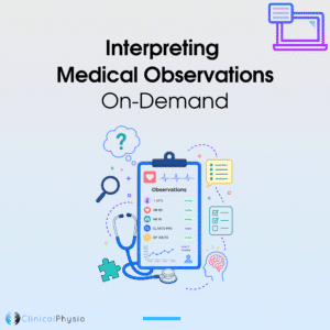 Interpreting Medical Observations On-Demand Course