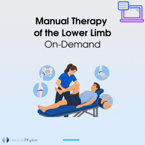 Manual Therapy of the Lower Limb On-Demand Course