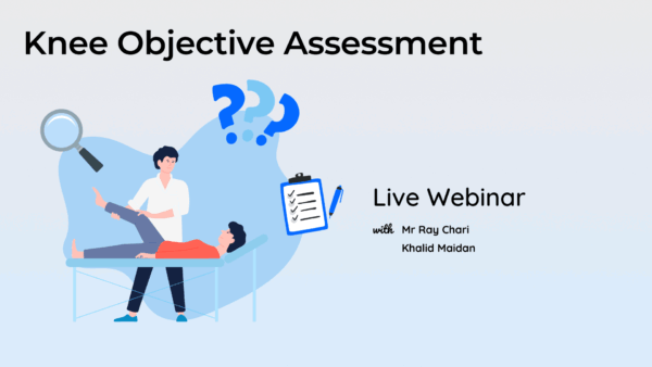 Knee Objective Assessment LIVE Webinar