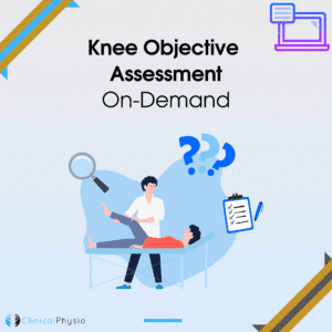 Knee Objective Assessment On-Demand Webinar