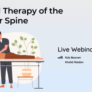 Manual Therapy of the Lumbar Spine LIVE Webinar
