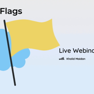 Yellow Flags LIVE Webinar