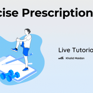 Exercise Prescription LIVE Tutorial