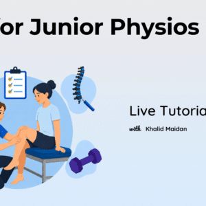 MSK for Junior Physios LIVE Tutorial