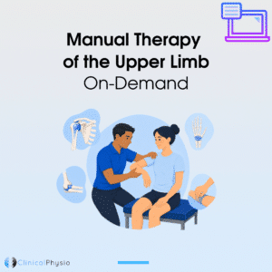 Manual Therapy of the Upper Limb On-Demand Course