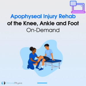 Apophyseal Injury Rehab of the Knee, Ankle and Foot On-Demand Course