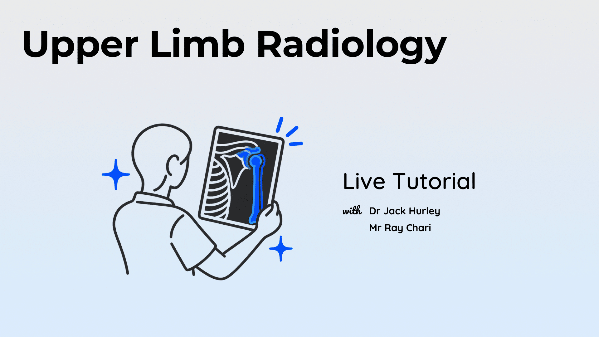 Upper Limb Radiology LIVE Tutorial