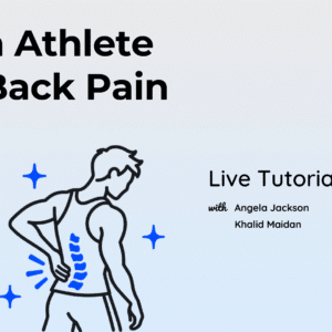 Youth Athlete Low Back Pain LIVE Tutorial